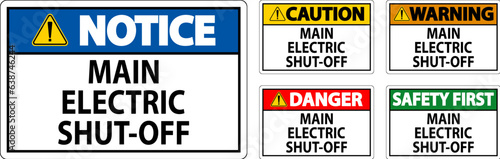 Caution Sign Main Electric Shut-Off