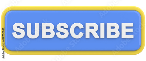 Subscribe button. 3D button. 3D illustration.