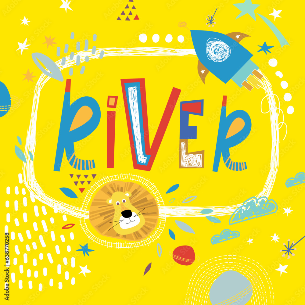 Bright card with beautiful name River in planets, lion and simple forms. Awesome male name design in bright colors. Tremendous vector background for fabulous designs Bright card with beautiful name River in planets, lion and simple forms. Awesome male name design in bright colors. Tremendous vector background for fabulous designs