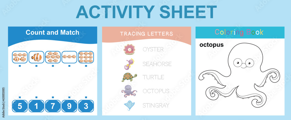 3 in 1 Activity kit for preschool and kindergarten kids with sea animals theme. Activity sheet for children with sea animal theme. Mathematic counting, tracing letters and easy coloring page for kids.