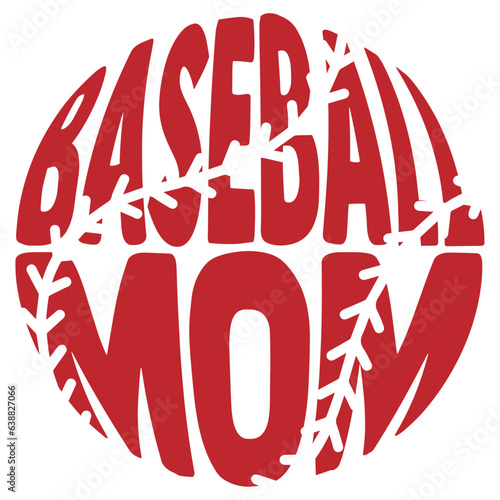 Baseball Mom - Baseball Illustration