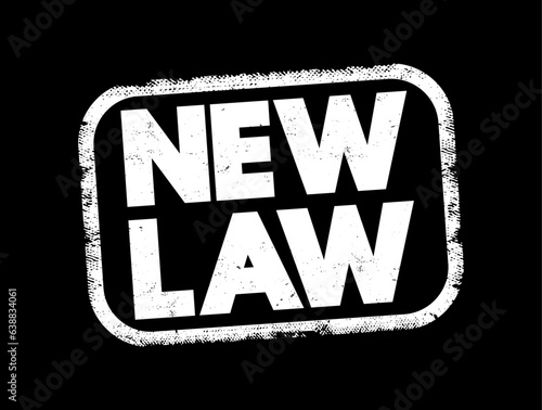 New Law text stamp, concept background