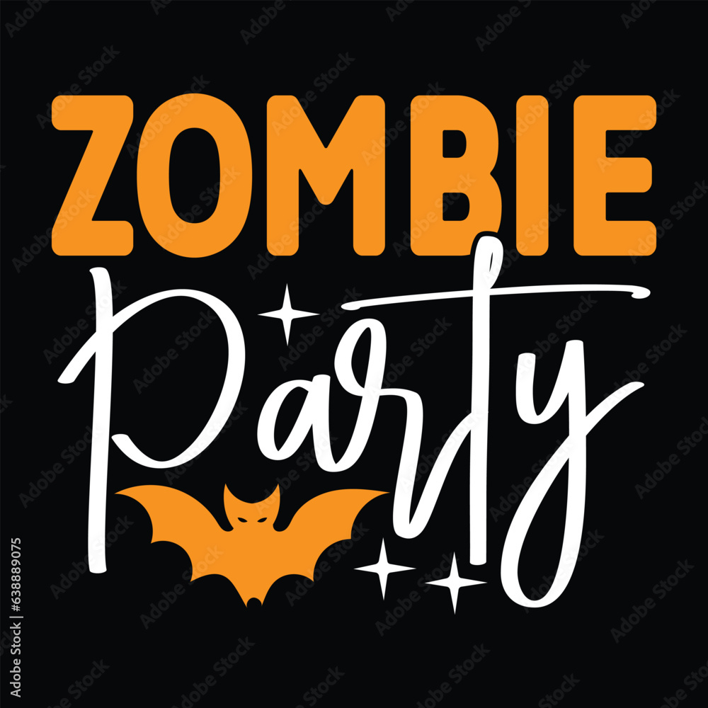 Zombie Party, New Halloween SVG Design Vector File. Zombie Party, New Halloween SVG Design Vector File.