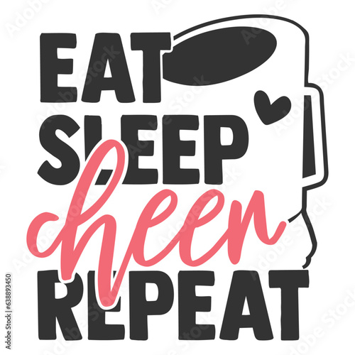 Eat Sleep Cheer Repeat - Cheerleader Illustration
