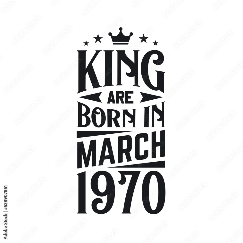 King are born in March 1970. Born in March 1970 Retro Vintage Birthday
