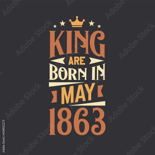 King are born in May 1863. Born in May 1863 Retro Vintage Birthday