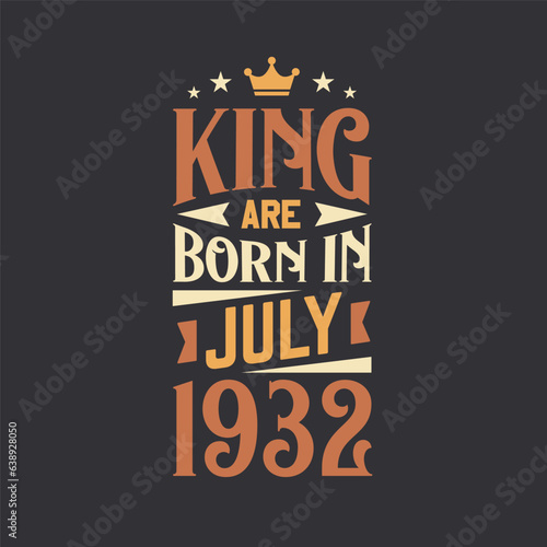 King are born in July 1932. Born in July 1932 Retro Vintage Birthday