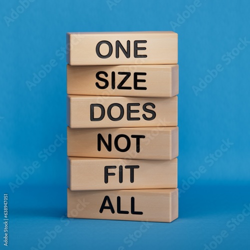One size does not fit all symbol. Concept words One size does not fit all on wooden blocks.One size does not fit all business concept. Copy space.3D rendering on blue background.
