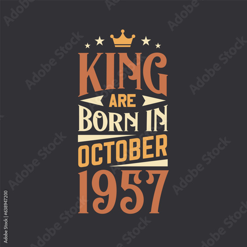 King are born in October 1957. Born in October 1957 Retro Vintage Birthday