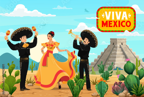 Viva Mexico. Mexican mariachi musician and woman dancer characters at the desert near pyramids. Vector banner or greeting card with artists perform concert at the famous Chichen Itza aztec monument