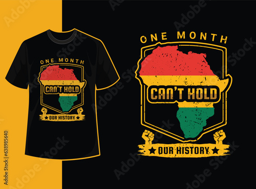 Typography vintage black history month t shirt design with black history quote and vector shape