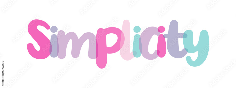 Simplicity banner typography lettering background sign, label, sticker, text design, pink, purple, lilac, blue, white background, tag Simplicity banner typography lettering background sign, label, sticker, text design, pink, purple, lilac, blue, white background, tag
