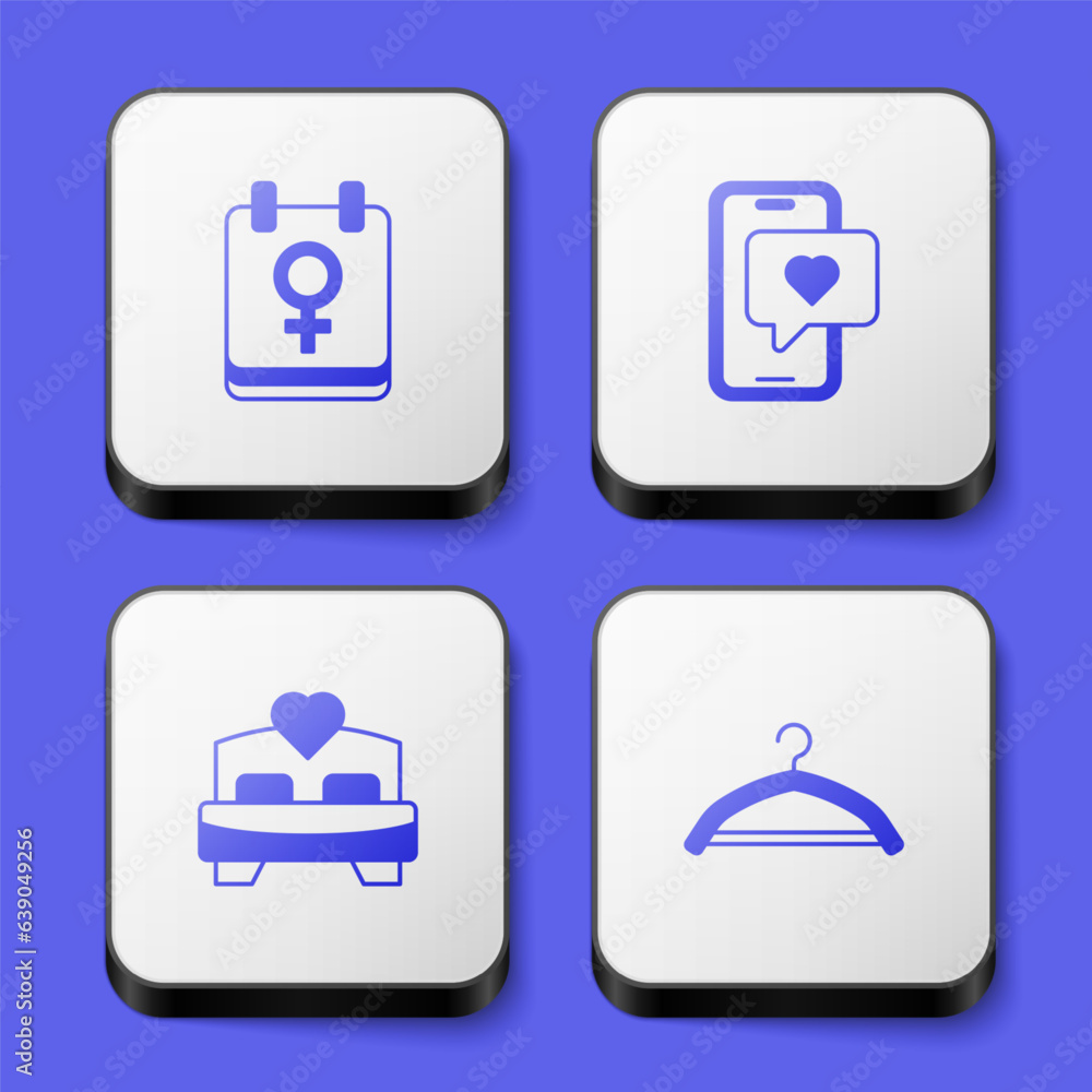 Set Calendar with 8 March, Mobile heart, Bedroom and Hanger wardrobe icon. White square button. Vector