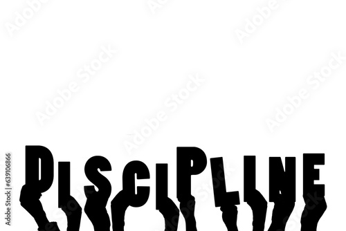 Digital png illustration of hands with discipline text on transparent background