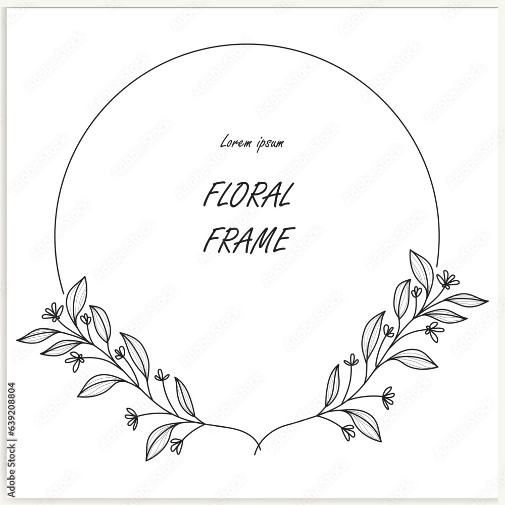 Hand-drawn floral frames with flowers, branches, and leaves. Wreath. Elegant logo template. Vector illustration for labels, branding business identity, and wedding invitations. Hand-drawn floral frames with flowers, branches, and leaves. Wreath. Elegant logo template. Vector illustration for labels, branding business identity, and wedding invitations.