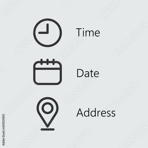 Time, date, location, address icon set. Clock, calendar, location, reminder symbols. Business design vector stock illustration.