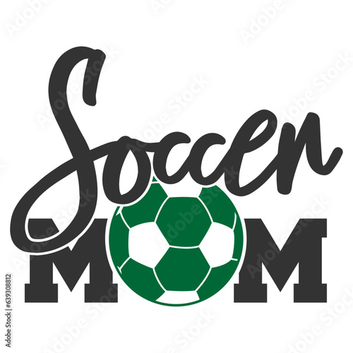 Soccer Mom - Soccer Illustration