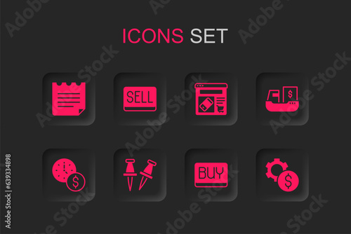 Set Push pin, Sell button, Notebook, Buy, Cargo ship with boxes delivery, Gear dollar symbol, Online shopping screen and Time is money icon. Vector
