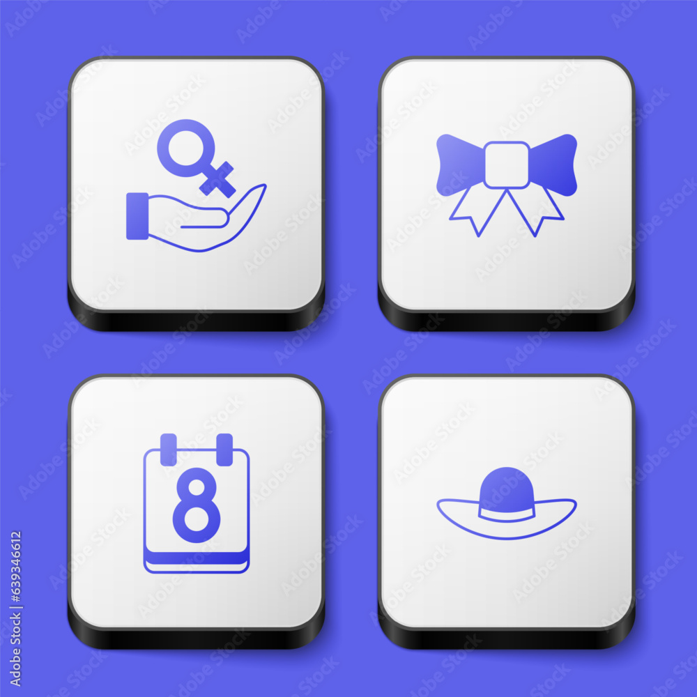 Set Female gender symbol, Gift bow, Calendar with 8 March and Elegant women hat icon. White square button. Vector