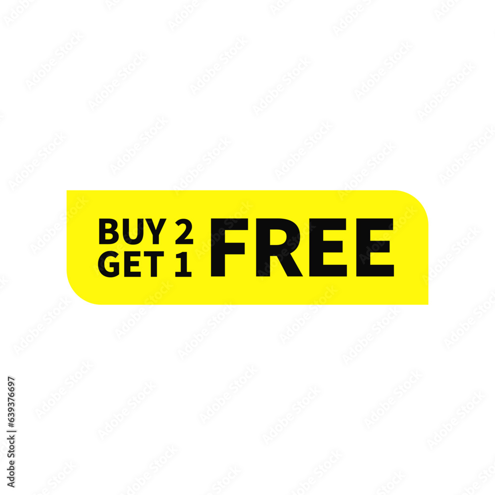 Buy Two Get One Free In Yellow Rectangle Shape For Advertisement Sale
Buy Two Get One Free In Yellow Rectangle Shape For Advertisement Sale