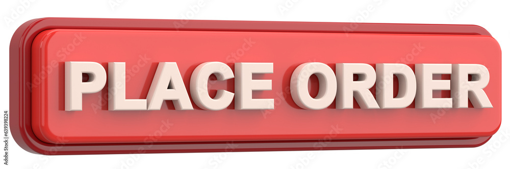 Place order button. 3D illustration. Place order button. 3D illustration.