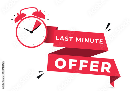 vector illustration red button sign last minute offer, flat modern label, logo countdown alarm clock