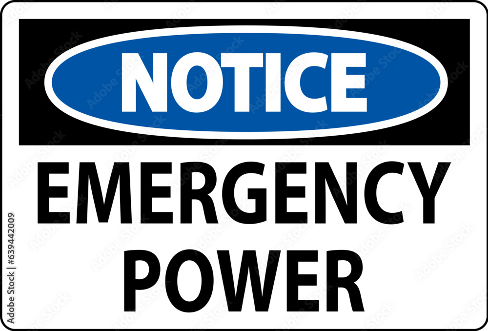 Notice Sign Emergency Power