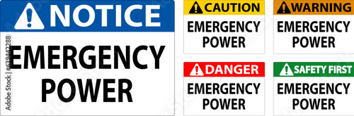 Danger Sign Emergency Power © Seetwo