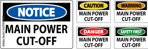 Notice Sign Main Power Cut-Off