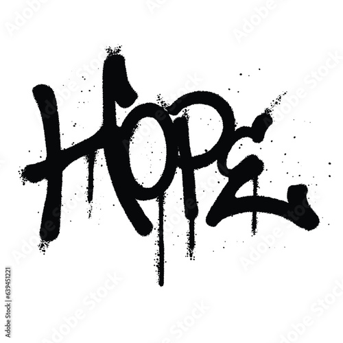 Graffiti spray paint Word Hope Isolated Vector
