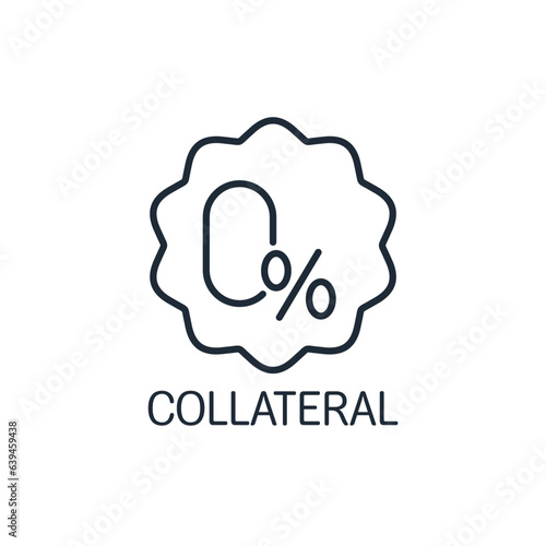 Financial pointer, label with zero percent. Without Collateral. Vector linear icon isolated on white background.