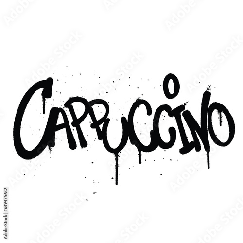 Graffiti spray paint Word Cappuccino Isolated Vector