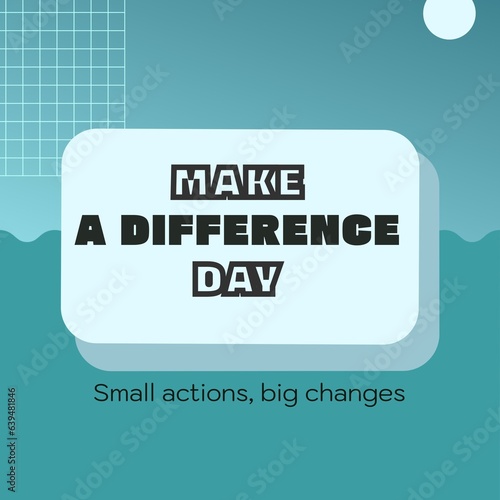 Illustration of make a difference day and small actions, big changes text over sea, moon and grid