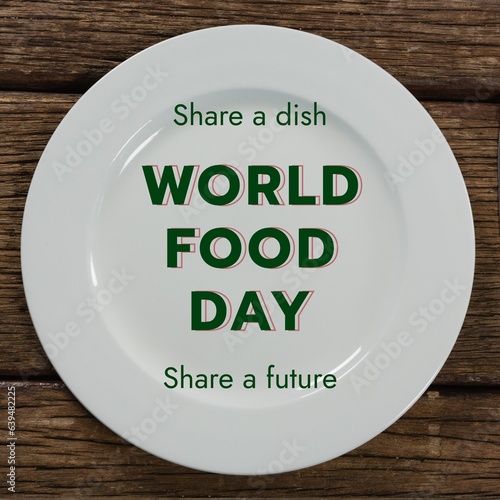 Composite of share a dish, world food day, share a future text on white empty plate over table