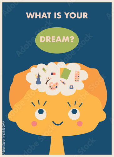 educational poster with a child dreaming about the profession of an artist