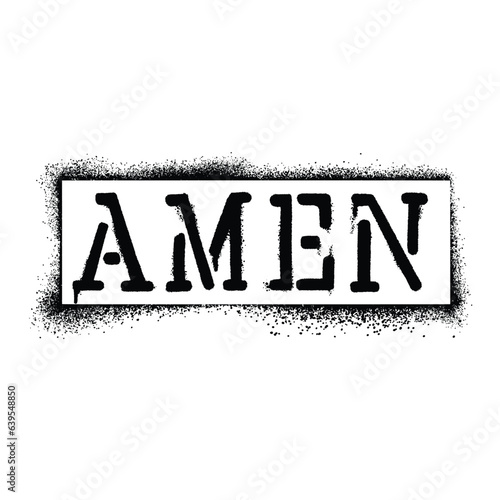 Graffiti stencil spray paint word Amen Isolated Vector