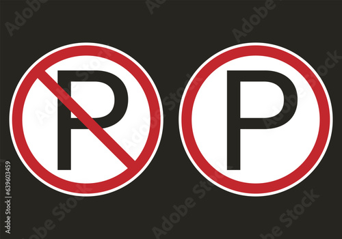 Bundle set isolated printable sticker label design round circle white red P letter red crossed out for do not park car or motorbike, and P for parking area street sign