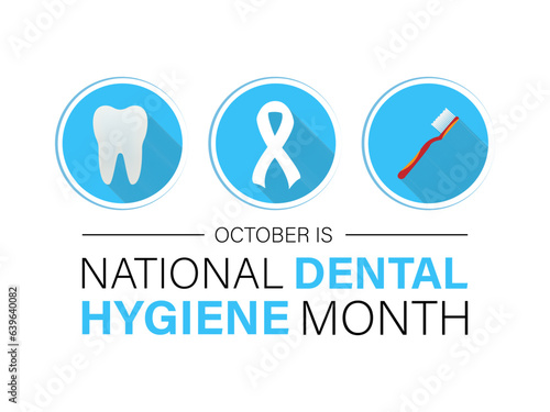 Dental Hygiene month observed each year during October. Banner, poster, card, background design.