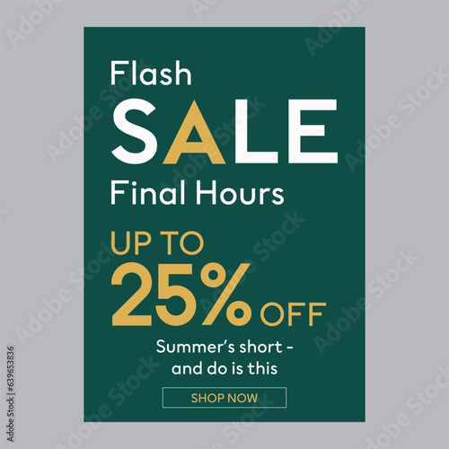 Final hours sale 25% off discount promotion poster