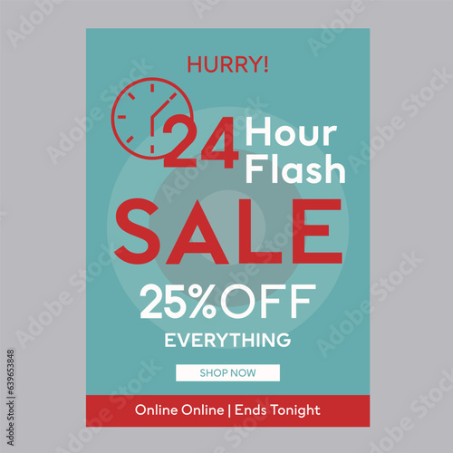 24 hour flash sale 25% off discount promotion poster