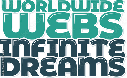 A picturesque lettering vector design portraying the vastness of the internet's potential to fulfill boundless dreams