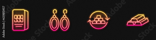 Set line Gold exchange money, bars 24k, Earrings and . Glowing neon icon. Vector