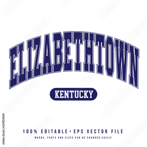 Elizabethtown text effect vector. Vintage editable college t-shirt design printable text effect vector photo