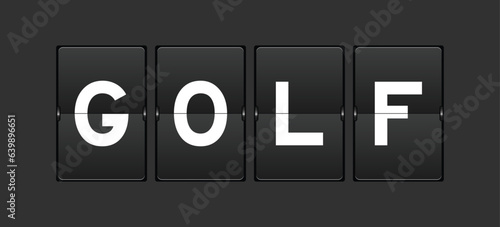 Black color analog flip board with word golf on gray background