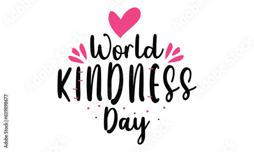 World kindness day t-shirt, kindness t-shirt, Spread kindness t-shirt design vector illustration. Lettering quote about kindness in bohemian style for prints, cards, posters, apparel etc.