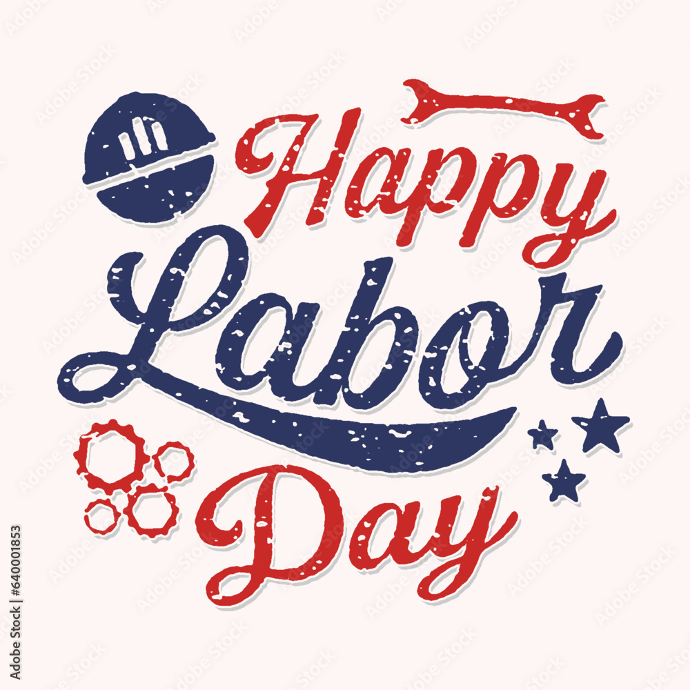 Happy Labor Day greeting card vintage lettering stamp style