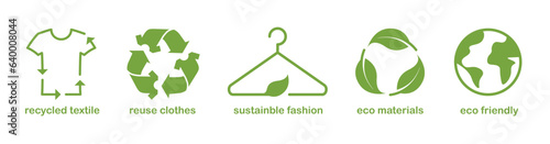 Slow, sustainable fashion. Recycled and reuse materials. Eco friendly fabric icons. Recycling green symbol. Vector illustration set isolated on white.