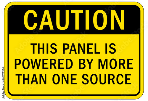 Multiple power source electrical warning sign and labels this panel is powered by more than one source