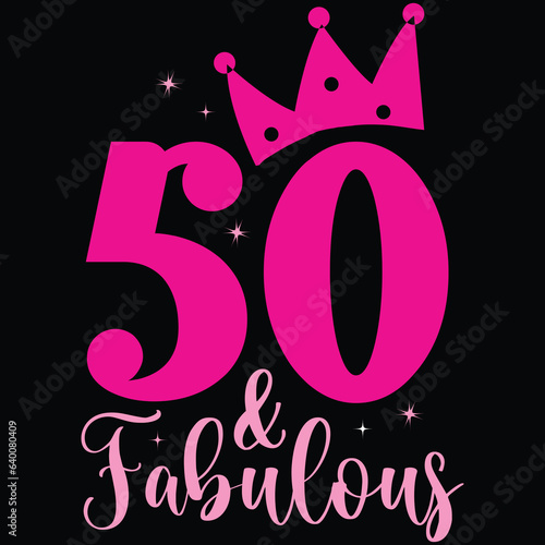 50 & fabulous