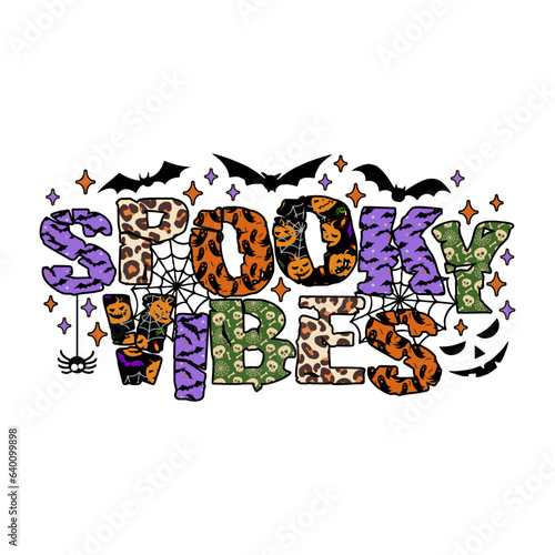Spooky Vibes design with halloween textures, for halloween celebrating.